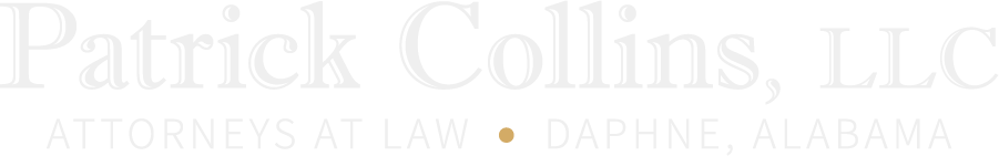 Patrick Collins, LLC | Attorneys At Law | Daphne, Alabama